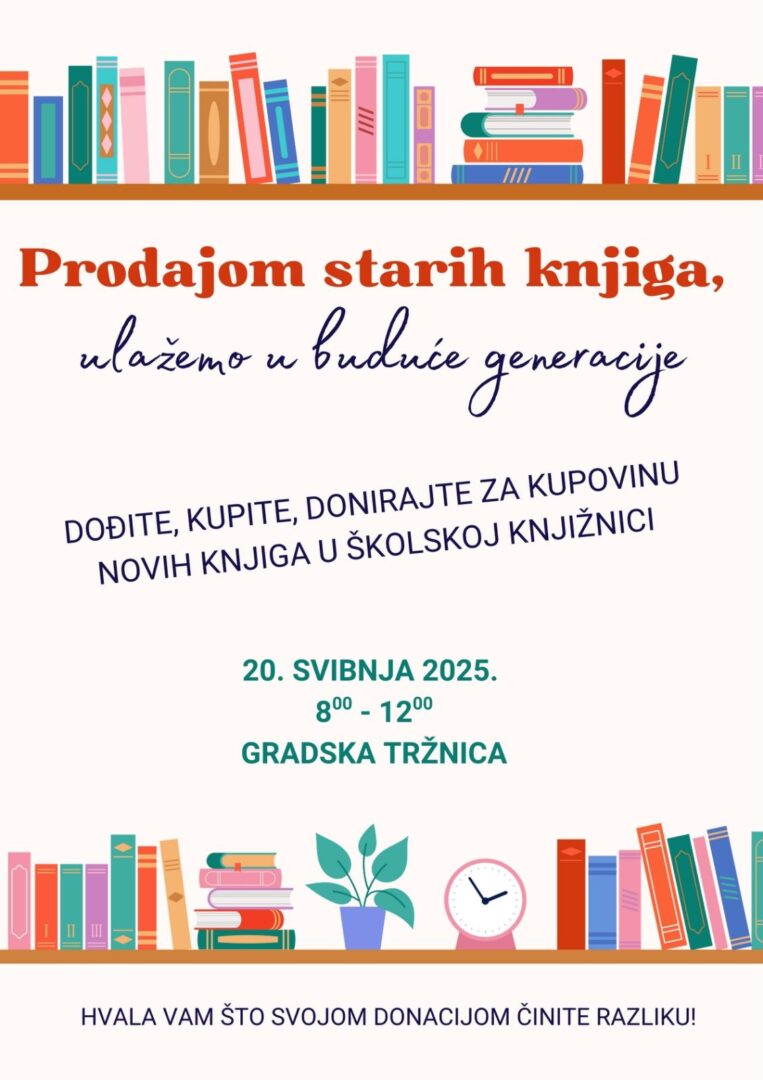 Dođite, kupite i donirajte za kupovinu novih knjiga u školskoj knjižnici